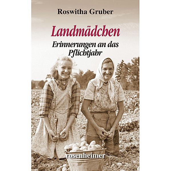 Landmädchen, Roswitha Gruber