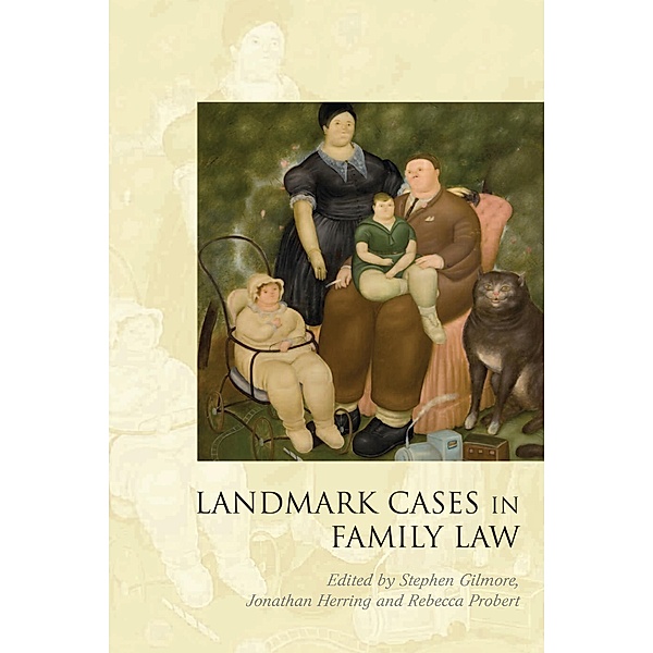 Landmark Cases in Family Law