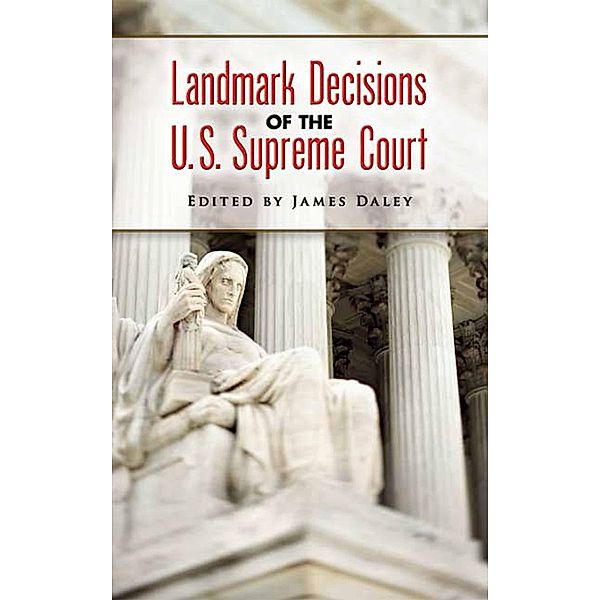 Landmark Decisions of the U.S. Supreme Court / Dover Thrift Editions