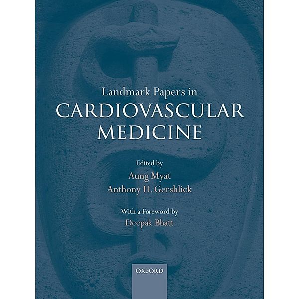 Landmark Papers in Cardiovascular Medicine / Landmark Papers In
