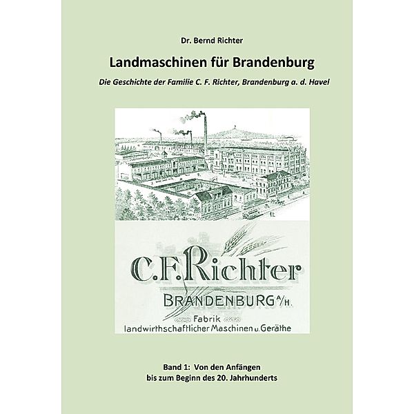 Landmaschinen für Brandenburg, Bernd Richter