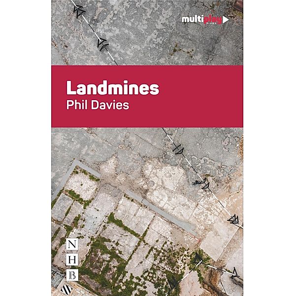 Landmines (Multiplay Drama), Phil Davies