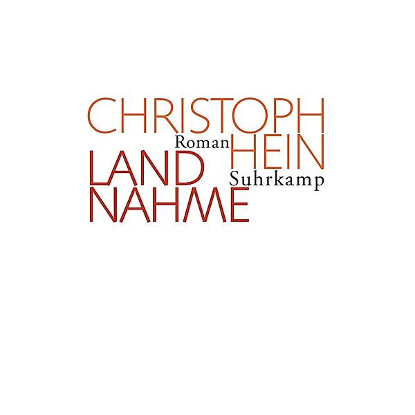 Landnahme, Christoph Hein