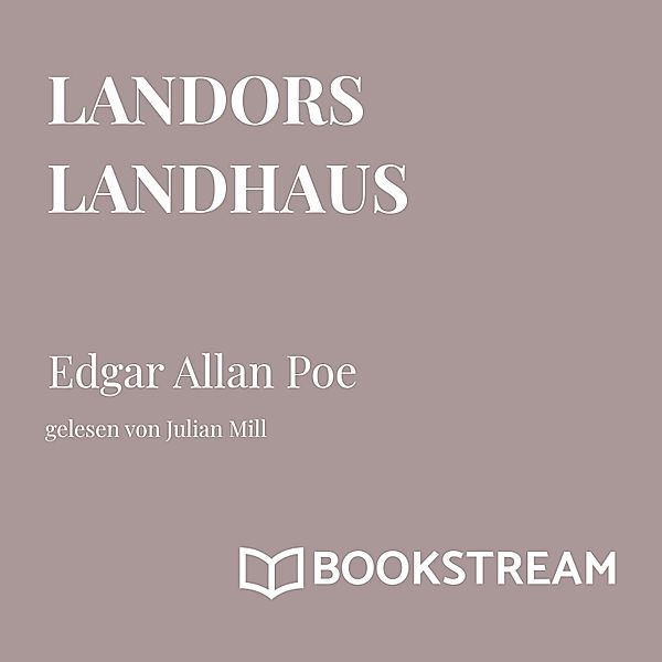 Landors Landhaus, Edgar Allan Poe