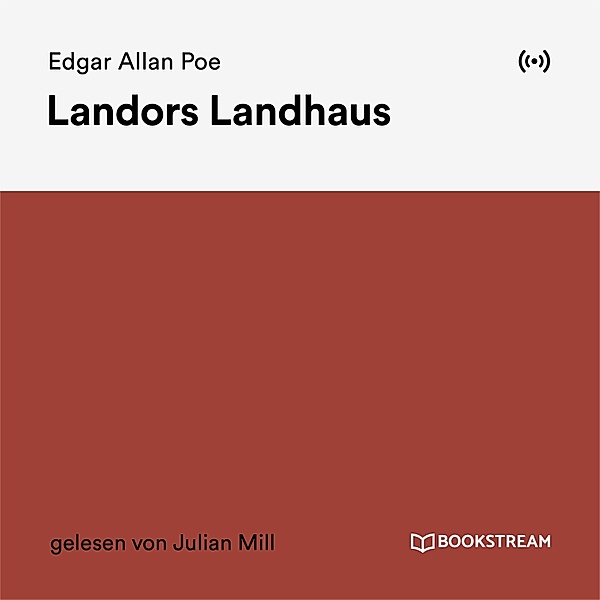 Landors Landhaus, Edgar Allan Poe