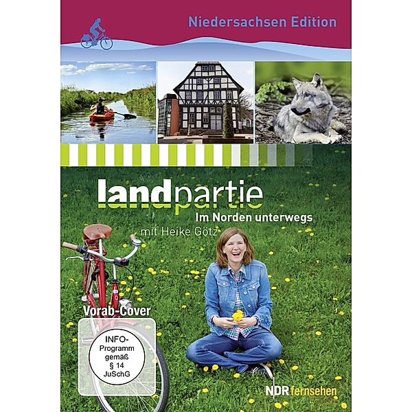 Landpartie: Im Norden unterwegs, Götz Heike