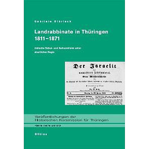 Landrabbinate in Thüringen 1811-1871, Gabriele Olbrisch
