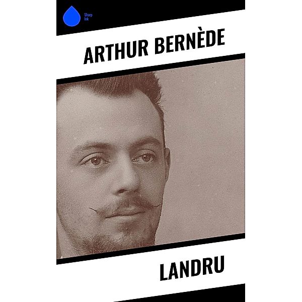 Landru, Arthur Bernède