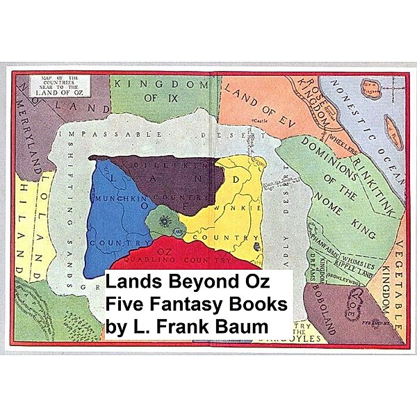 Lands Beyond Oz, L. Frank Baum