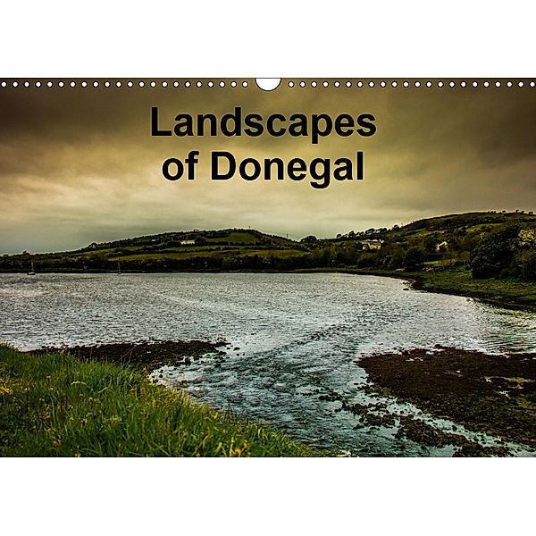 Landsapes of Donegal (Wall Calendar 2019 DIN A3 Landscape), Cdykesphotography