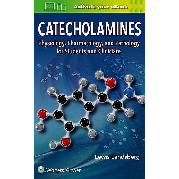 Landsberg, L: Catecholamines, Lewis Landsberg