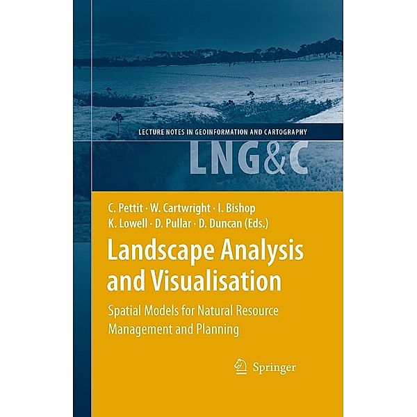 Landscape Analysis and Visualisation / Lecture Notes in Geoinformation and Cartography