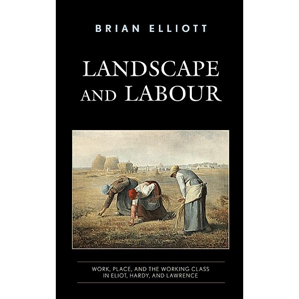 Landscape and Labour, Brian Elliott