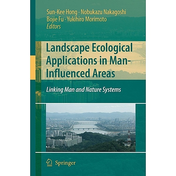 Landscape Ecological Applications in Man-Influenced Areas