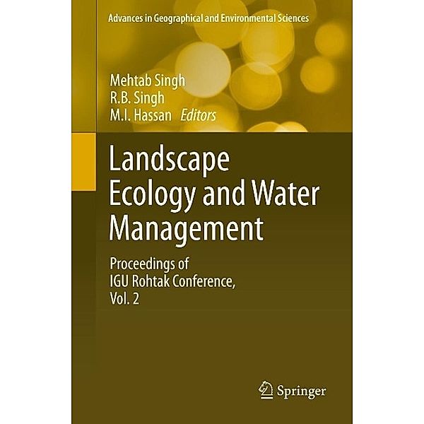 Landscape Ecology and Water Management / Advances in Geographical and Environmental Sciences