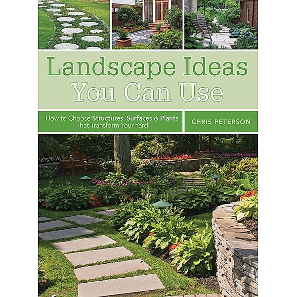 Landscape Ideas You Can Use, Chris Peterson