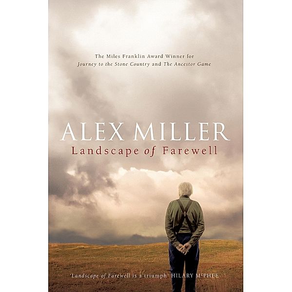 Landscape of Farewell, Alex Miller