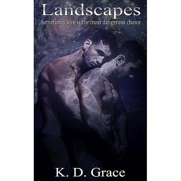 Landscapes, K D Grace