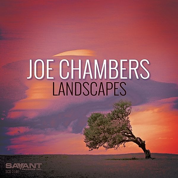 Landscapes, Joe Chambers