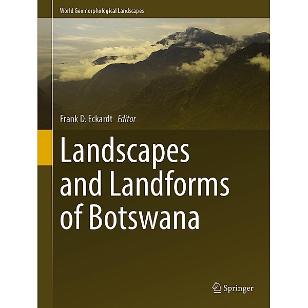 Landscapes and Landforms of Botswana / World Geomorphological Landscapes