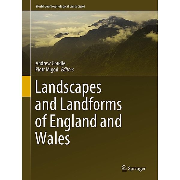 Landscapes and Landforms of England and Wales / World Geomorphological Landscapes