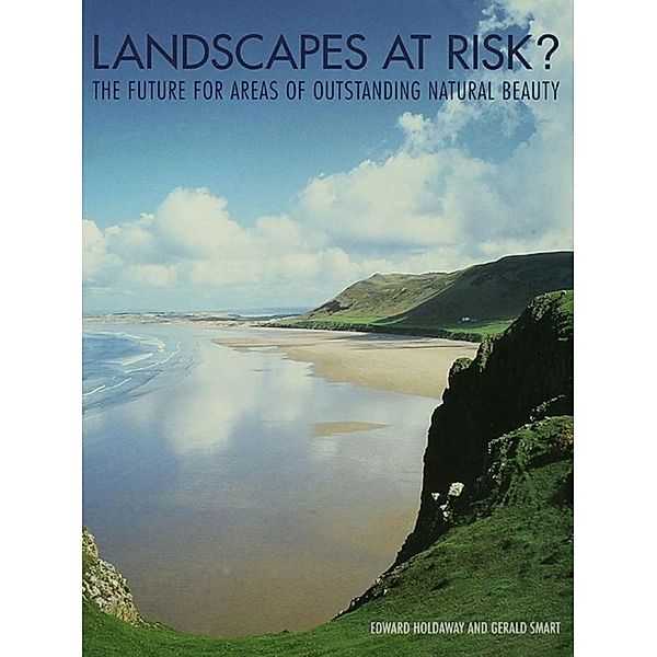 Landscapes at Risk?, Edward Holdaway, Gerald Smart