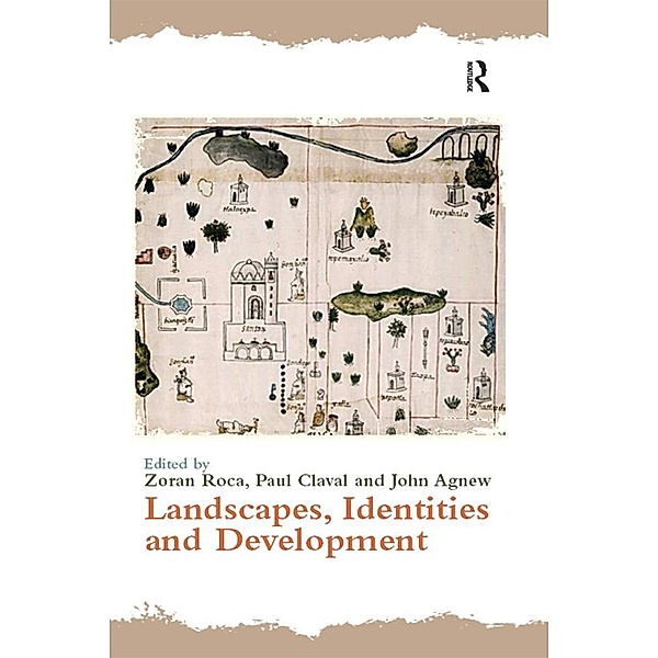 Landscapes, Identities and Development, Paul Claval
