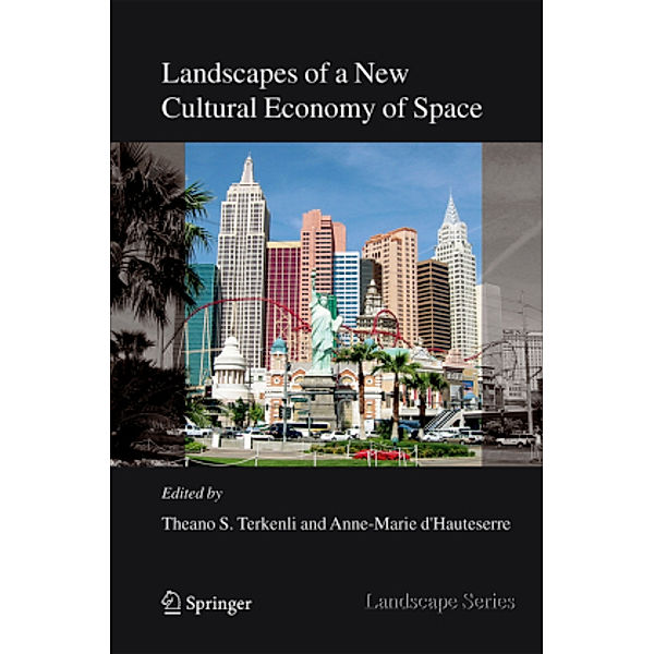 Landscapes of a New Cultural Economy of Space, T. S. Terkenli