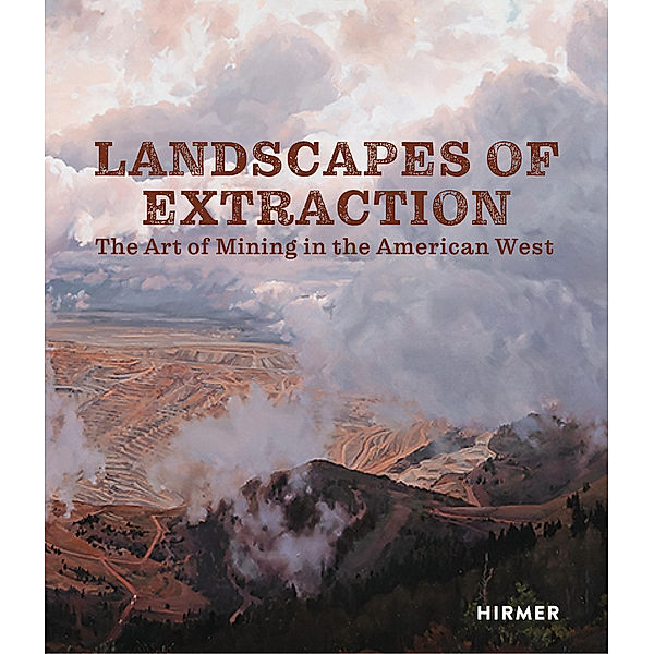 Landscapes of Extraction