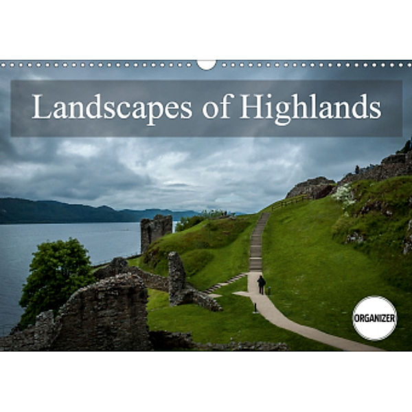 Landscapes of Highlands (Wall Calendar 2021 DIN A3 Landscape), Alain Gaymard