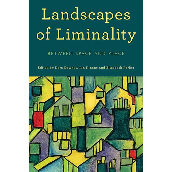 Landscapes of Liminality