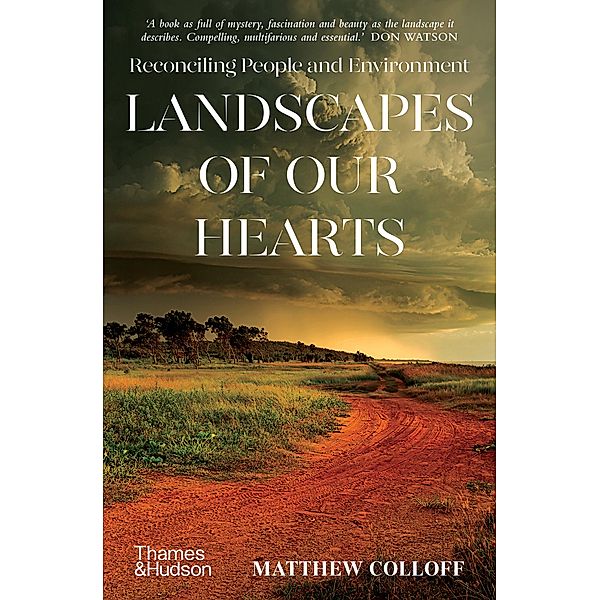 Landscapes of Our Hearts, Matthew Colloff