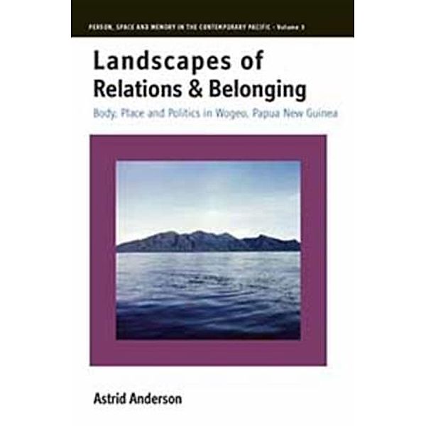 Landscapes of Relations and Belonging, Astrid Anderson