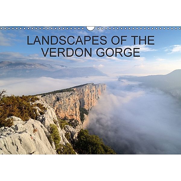 Landscapes of the Verdon Gorge (Wall Calendar 2018 DIN A3 Landscape), Chris Hellier