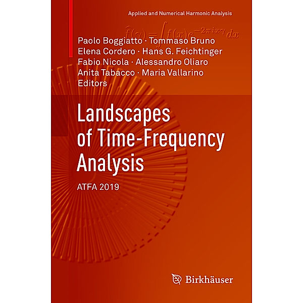 Landscapes of Time-Frequency Analysis