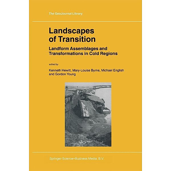 Landscapes of Transition / GeoJournal Library Bd.68