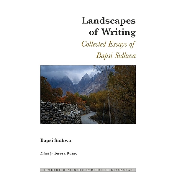 Landscapes of Writing, Bapsi Sidhwa