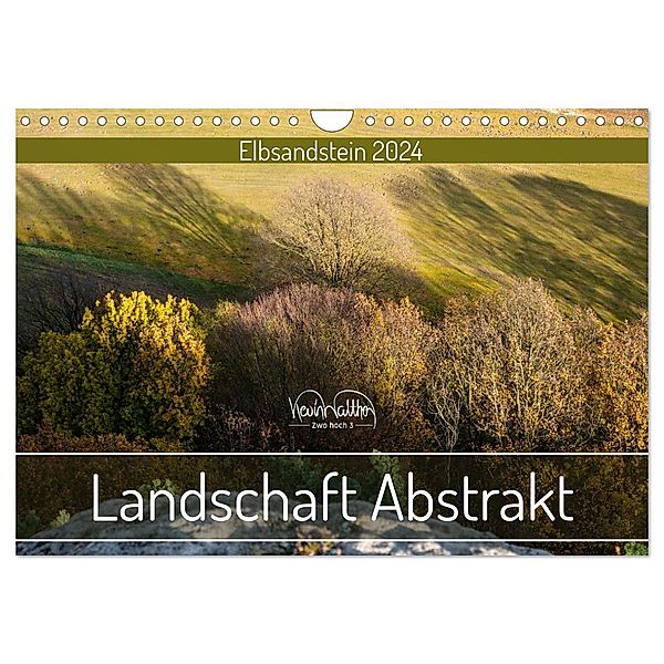 Landschaft Abstrakt - Elbsandstein (Wandkalender 2024 DIN A4 quer), CALVENDO Monatskalender, Kevin Walther