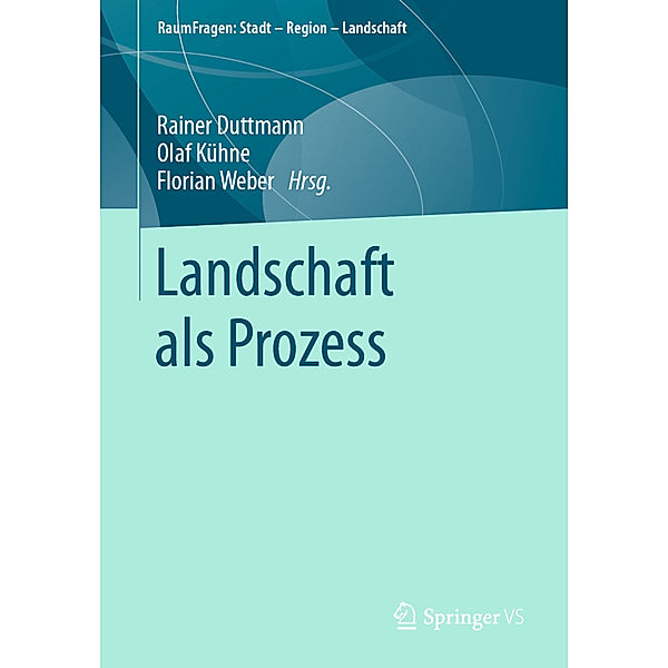 Landschaft als Prozess