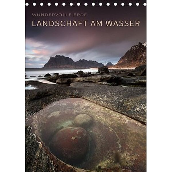 LANDSCHAFT AM WASSER (Tischkalender 2020 DIN A5 hoch), Raik Krotofil