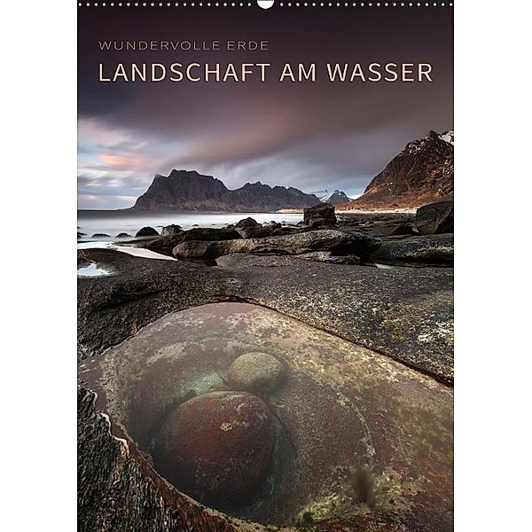 LANDSCHAFT AM WASSER (Wandkalender 2017 DIN A2 hoch), Raik Krotofil