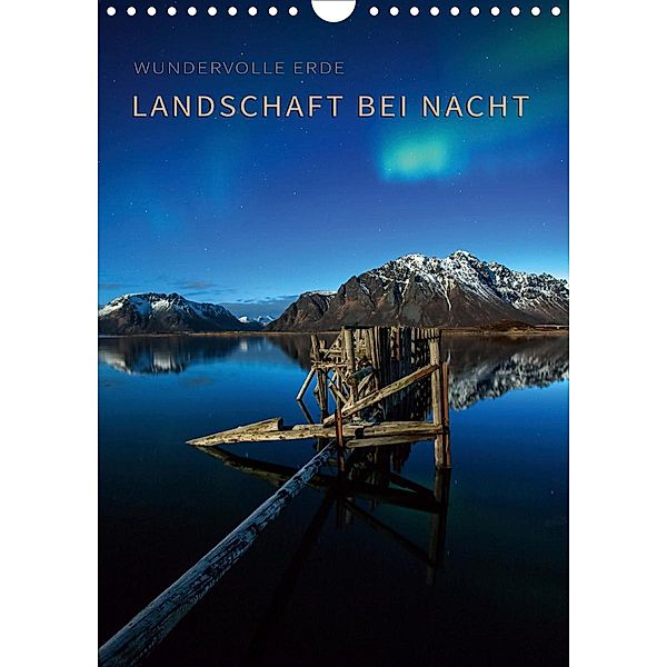 Landschaft bei Nacht (Wandkalender 2021 DIN A4 hoch), Raik Krotofil