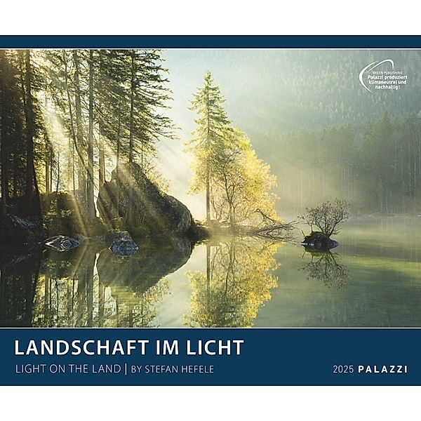 Landschaft im Licht 2025 - Bild-Kalender - Poster-Kalender - 60x50