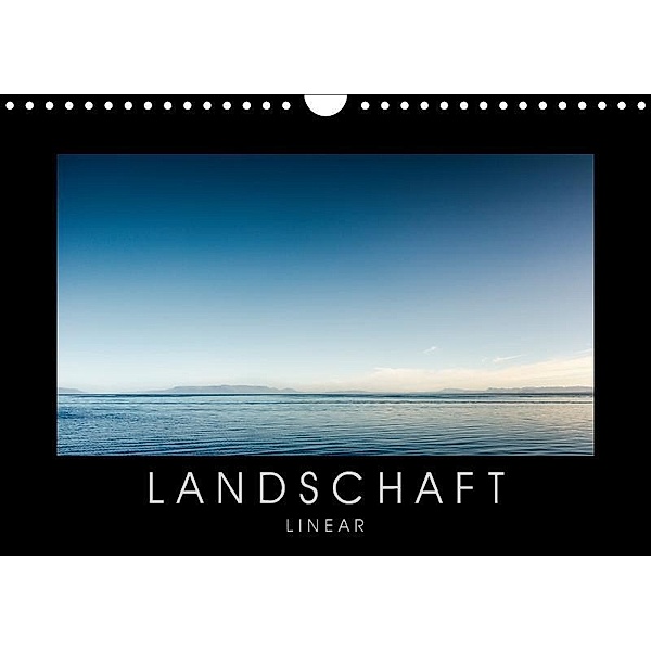 LANDSCHAFT LINEAR (Wandkalender 2017 DIN A4 quer), Gabi Kürvers