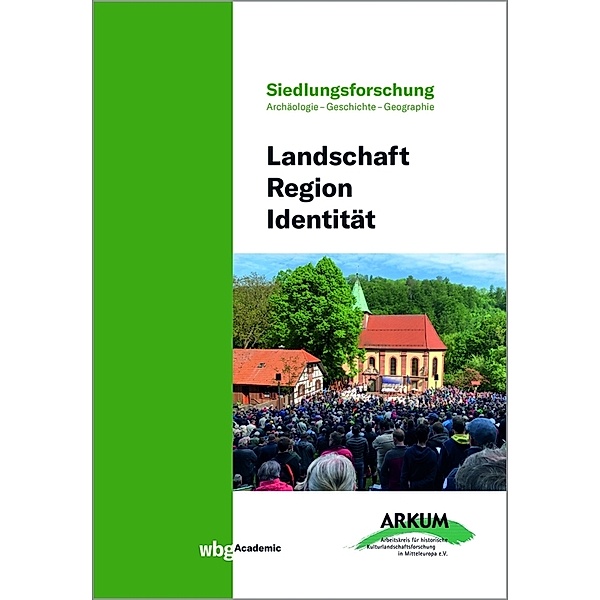 Landschaft - Region - Identität