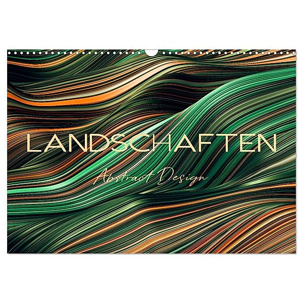 Landschaften Abstract Design (Wandkalender 2025 DIN A3 quer), CALVENDO Monatskalender, Calvendo, Peter Roder