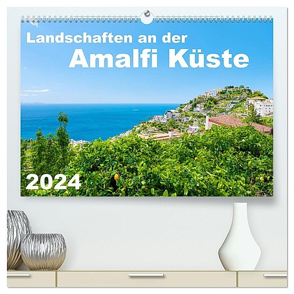 Landschaften an der Amalfi Küste (hochwertiger Premium Wandkalender 2024 DIN A2 quer), Kunstdruck in Hochglanz, Alessandro Tortora