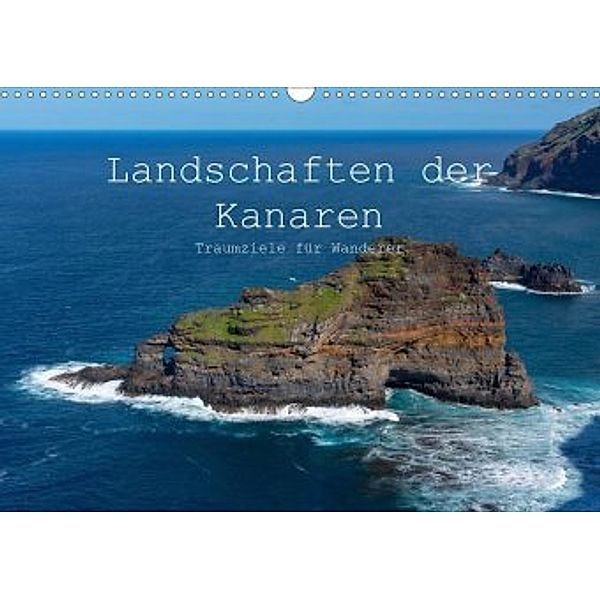 Landschaften der Kanaren - Traumziele für Wanderer (Wandkalender 2020 DIN A3 quer), Maren Müller