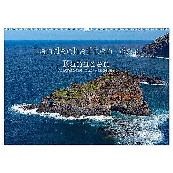 Landschaften der Kanaren - Traumziele für Wanderer (Wandkalender 2024 DIN A2 quer), CALVENDO Monatskalender, Maren Müller