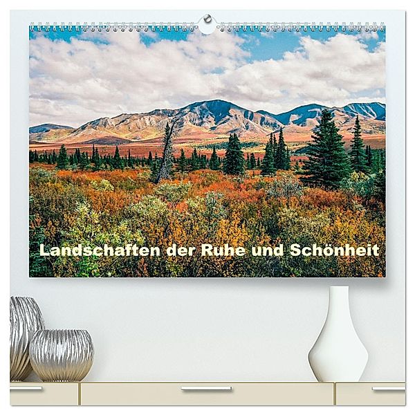 Landschaften der Ruhe und Schönheit (hochwertiger Premium Wandkalender 2025 DIN A2 quer), Kunstdruck in Hochglanz, Calvendo, T. L. Treadway